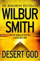 Wilbur Smith | Desert God | Taschenbuch | Englisch (2015) | EAN 9780007535682