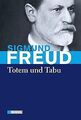 Sigmund Freud: Totem und Tabu von Freud, Sigmund | Buch | Zustand gut
