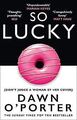 So Lucky: The latest bold, brilliant and funny Sund... | Buch | Zustand sehr gut