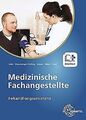 Medizinische Fachangestellte: Behandlungsassistenz von A... | Buch | Zustand gut
