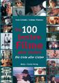 Die 100 besten Filme aller Zeiten | Frank Schnelle (u. a.) | Taschenbuch | 2013