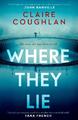 Where They Lie | Claire Coughlan | englisch