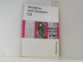 Verstehen und Gestalten. Ausgabe C. Für Berlin, Brandenburg, Bremen, Hamburg, He