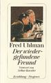 Der wiedergefundene Freund von Fred Uhlman (1998, Taschenbuch)