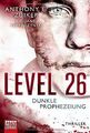 Level 26: Dunkle Prophezeiung: Thriller von Zuike... | Buch | Zustand akzeptabel