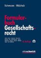 Formularbuch Gesellschaftsrecht | 2022 | deutsch