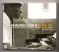 (KJ638) Nat King Cole, The Unforgettable Sound Of - 2005 Doppel-CD
