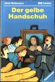Der gelbe Handschuh. Ravensburger Taschenbuch Nr. 887, Weidenmann, Alfred: