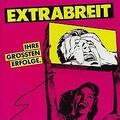 Ihre Grössten Erfolge von Extrabreit | CD | Zustand sehr gut