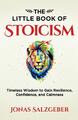 Jonas Salzgeber | The Little Book of Stoicism | Taschenbuch | Englisch (2019)