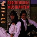 Zum Fest der Guten Laune von Drachenburg Musikanten | CD | Zustand gut