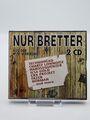 Nur Bretter (CD)