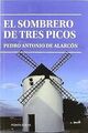 El sombrero de tres picos von Pedro Antonio De Alarcon | Buch | Zustand sehr gut