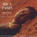 MICA PARIS - SO GOOD (DELUXE 2CD EDITION)  2 CD NEU