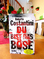 Roberto Costantini    "Du bist das Böse"    Taschenbuch, neuwertig