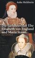Die Gefahren der Ehe Elisabeth &amp; Maria Stuart Insel Taschenbuch Silber