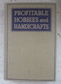 Vintage Buch Profitable Hobbys & Basteln H/B Garten Küche Handarbeit