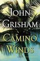 Camino Winds von Grisham, John | Buch | Zustand akzeptabel