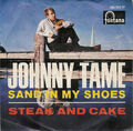 Johnny Tame - Sand in meinen Schuhen / Steak und Kuchen, 7 Zoll (Vinyl)