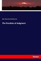 The Parables of Judgment Brewster MacPherson Taschenbuch Paperback 356 S. 2018
