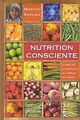 Nutrition consciente : La bible de l'alimentation d... | Buch | Zustand sehr gut