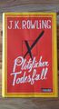 Ein plötzlicher Todesfall von J. K. Rowling (2012, Gebunden, Zustand sehr gut )