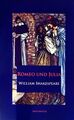 Romeo und Julia von William Shakespeare (2016, Taschenbuch)
