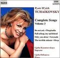 Lieder Vol. 3 von Peter Tschaikowsky | CD | Zustand sehr gut