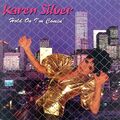 Karen Silver CD Hold On I'm Comin' - Canada (M/EX)