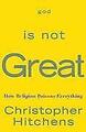 God is not Great | Buch | 9780446509459