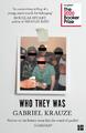 Who They Was | Gabriel Krauze | 2021 | englisch