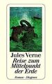 Reise zum Mittelpunkt der Erde von Verne, Jules | Buch | Zustand sehr gut