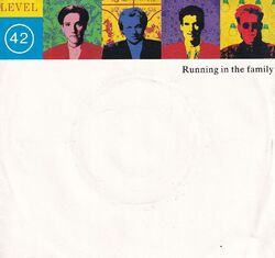 7'' Single -  Level 42 - Running in the family