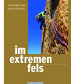 Im extremen Fels & Im extremen Fels+, m. 1 Buch Christoph Klein (u. a.) Buch