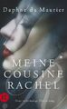 Daphne du Maurier; Brigitte Heinrich; Christel Dormagen / Meine Cousine Rachel