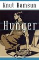 Hunger. Roman - Der skandinavische Klassiker Knut Hamsun