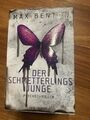 Der Schmetterlingsjunge von Max Bentow, 2018, Thriller, Taschenbuch, Neuwertig