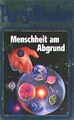 Menschheit am Abgrund. Perry Rhodan 45. von Perry R... | Buch | Zustand sehr gut