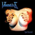 VANDALLUS - Bad Disease US-METAL / HARD ROCK