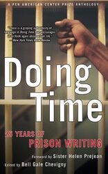 Doing Time: 25 Years of Prison Writing (PEN American Center Prize Anthologi