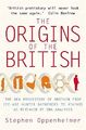 Die Ursprünge der Briten: Eine genetische Detektivgeschichte von Stephen Oppenheimer, NE
