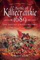 Schlacht von Killiecrankie 1689: Der letzte Akt der Tötungszeiten von Stuart Reid (