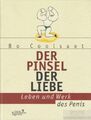 Buch: Der Pinsel der Liebe, Coolsaet, Bo. 1999, Verlag Kiepenheuer & Witsch