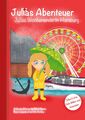 Julias Abenteuer | Marietta Merckens | Julias Wochenende in Hamburg | Buch
