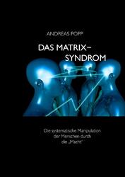 Das Matrix Syndrom | Andreas Popp | 2014 | deutsch