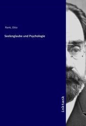 Otto Rank | Seelenglaube und Psychologie | Taschenbuch | Deutsch