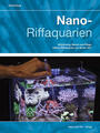 Nano-Riffaquarien | Daniel Knop | 2023 | deutsch