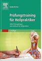 Prüfungstraining für Heilpraktiker: 2000 Prüfungsfr... | Buch | Zustand sehr gut