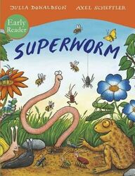 Superworm Early Reader: 1 by Julia Donaldson 1407166085 FREE Shipping