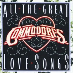 Commodores All the great love songs (1984)  [CD]
